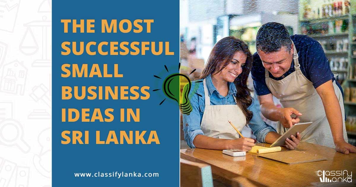 Top Small Business Ideas in Sri Lanka Start Your Venture Today 2024