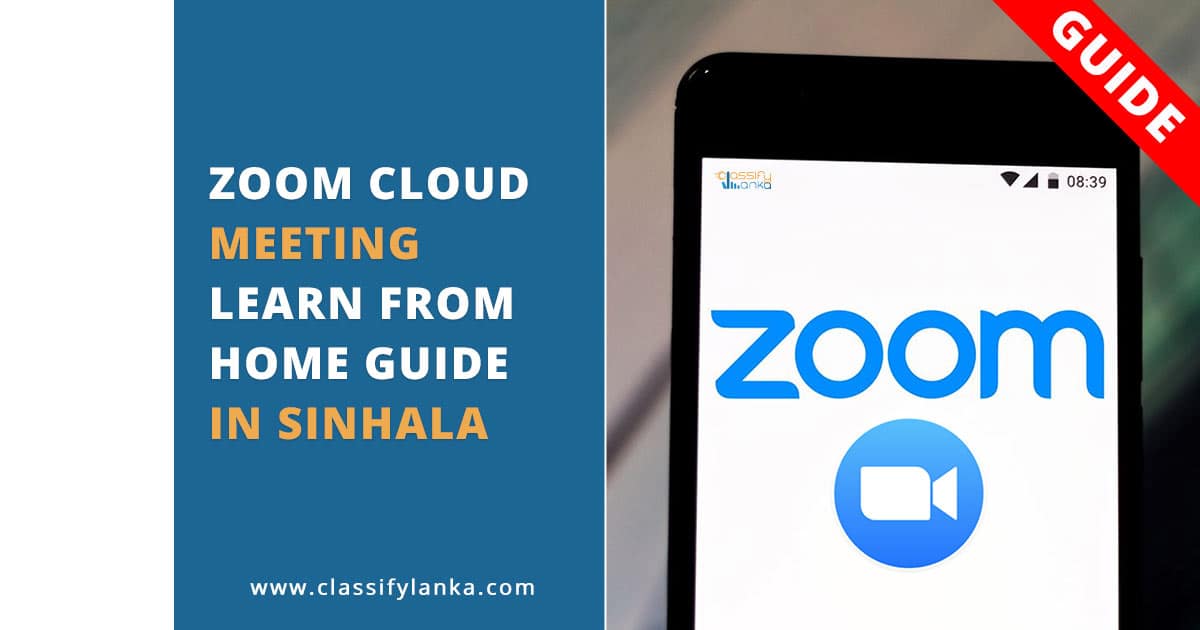 Zoom Cloud Meeting Sinhala Learn From Home Guide